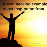 growth hacking examples inspiration